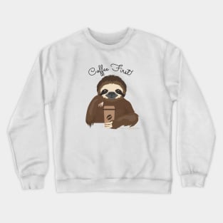 Sloth Drinking Coffee Crewneck Sweatshirt